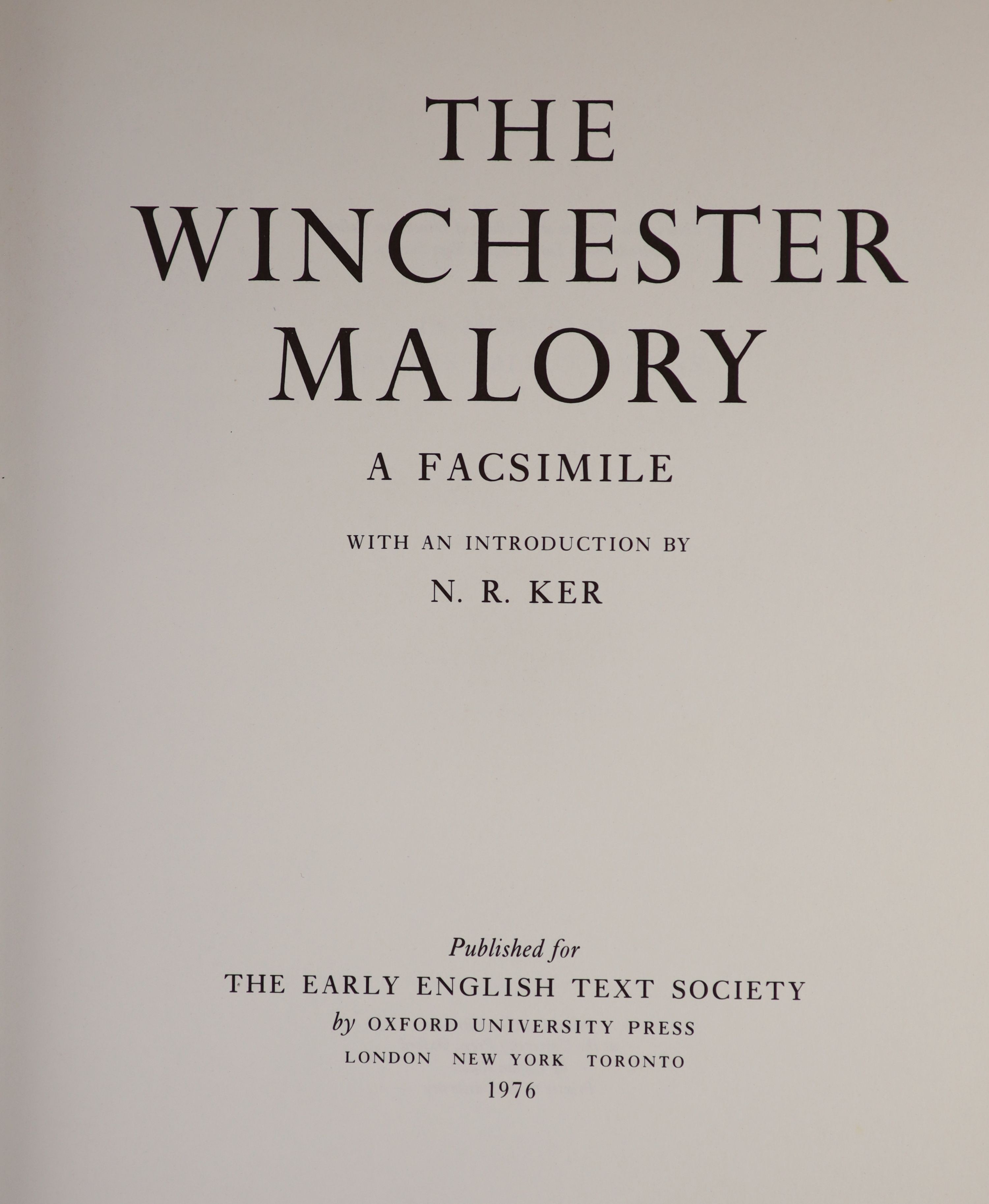 (Malory, Sir Thomas - Le Morte D'Arthur) The Winchester Malory: a facsimile. With an introduction by N.R. Ker. gilt buckram, thick folio, Early English Text Society, 1976; together with: Yeats - Edwards, Paul - Sir Thoma